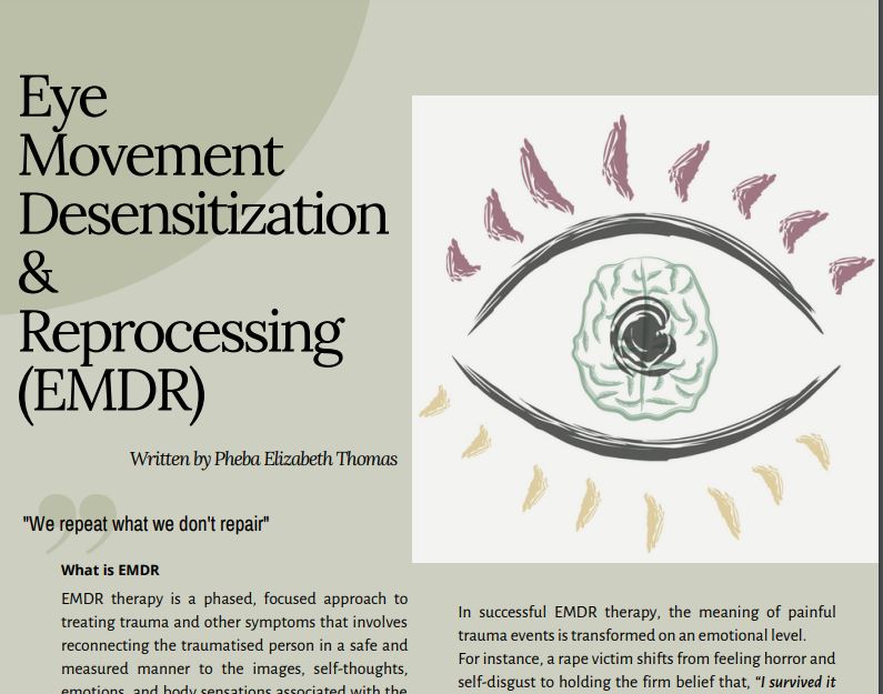 Eye Movement Desensitization - Reprocessing (EMDR) Written by Pheba Elizabeth Thomas
